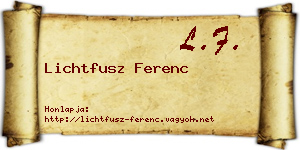 Lichtfusz Ferenc névjegykártya